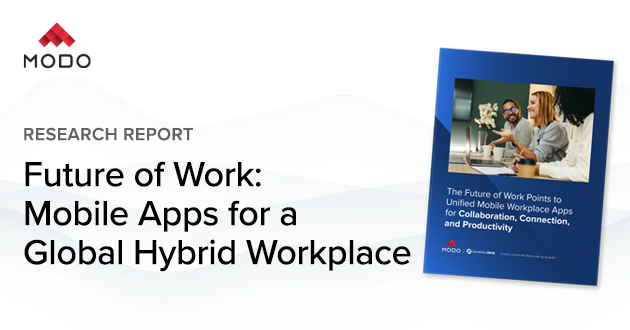 Future of Work: Mobile Apps for a Global Hybrid Workplace